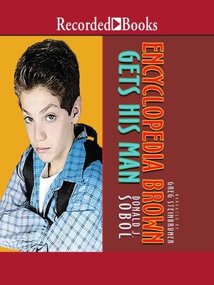 cover image of Encyclopedia Brown Gets His Man